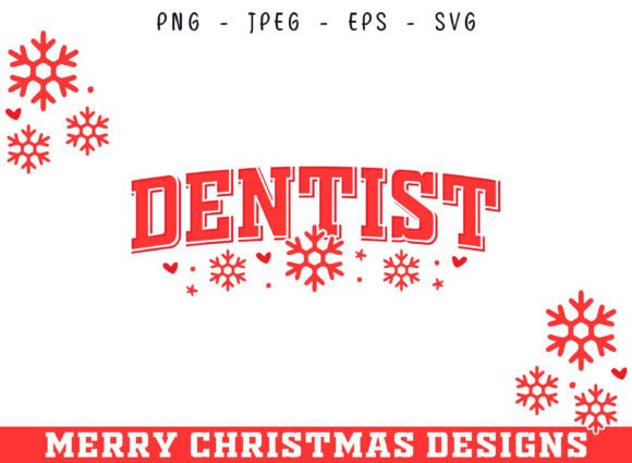 Dentist Christmas Decorative Profession Graphics & Crafts