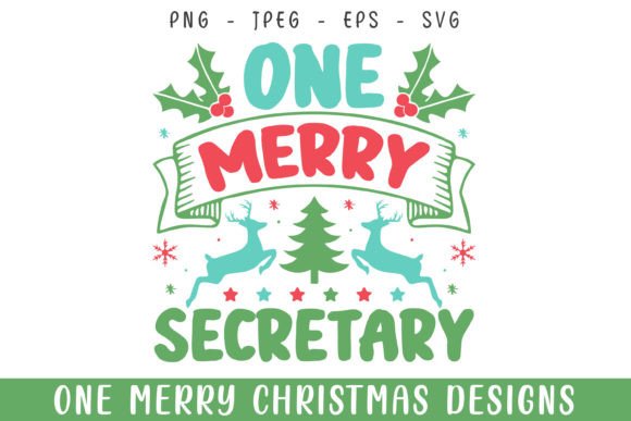 One Merry Secretary Christmas Crafts & Graphics Review